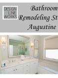 Bathroom Remodeling St Augustine PowerPoint PPT Presentation