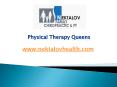 Physical Therapy Queens - www.nektalovhealth.com PowerPoint PPT Presentation