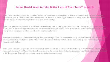 Irvine Dental Want to Take Better Care of Your Teeth? Read On