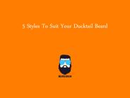 The Sexy Ducktail Beard Look Book
