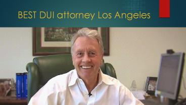 DUI attorney Los Angeles (6)