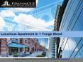 Book your Apartment in  1 Yonge Street (1) PowerPoint PPT Presentation