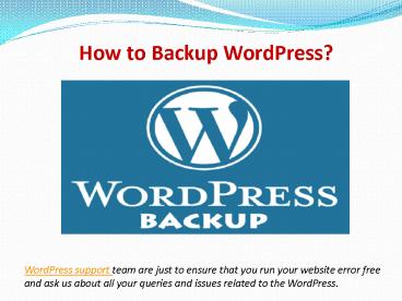 WordPress Support for Backup