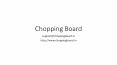 buy Bottle Stoppers...............chopping Board