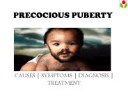 Precocious Puberty : causes, symptoms, sign and treatment
