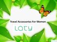 Travel Accessories For Women PowerPoint PPT Presentation