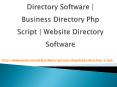 Directory Software | business directory php script | Website Directory Software PowerPoint PPT Presentation