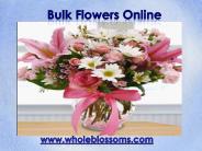 Bulk Flowers Online - www.wholeblossoms.com (3)