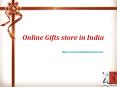 Online gifts Store in India-I3giftingsolution PowerPoint PPT Presentation