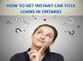 Get Instant car title loans in Ontario PowerPoint PPT Presentation