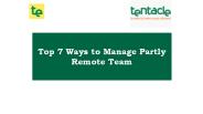 How to Manage a Partly Remote Team Easily?