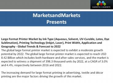 Large Format Printer Market  by  Print Width, Application and Geography - Global Trends & Forecast to 2022
