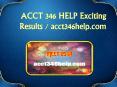 ACCT 346 HELP Exciting Results / acct346help.com PowerPoint PPT Presentation