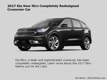 2017 Kia New Niro Completely Redesigned Crossover Car (1)