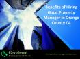 Benefits of Hiring Good Property Manager In Orange County CA PowerPoint PPT Presentation