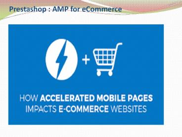 AMP For E-Commerce