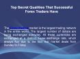 Top Secret Qualities That Successful Forex Traders Have PowerPoint PPT Presentation