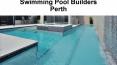 Swimming Pool Builders Perth PowerPoint PPT Presentation