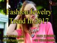 Fashion Jewelry Trend In 2017 PowerPoint PPT Presentation