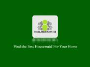 Looking for Housemaid in Singapore
