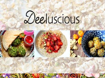 Deeluscious - Spiced Porridge