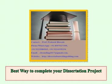 Best Way to complete your Dissertation Project
