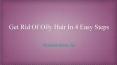 Get Rid Of Oily Hair In 4 Easy Steps PowerPoint PPT Presentation