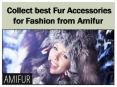 Collect best Fur Accessories for Fashion from Amifur PowerPoint PPT Presentation
