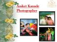 Best Wedding Photographer in Mumbai is Aniket Kanade PowerPoint PPT Presentation