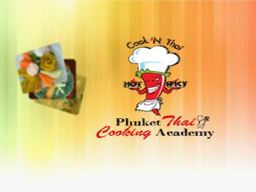 Best Chef Courses in Phuket for Beginners