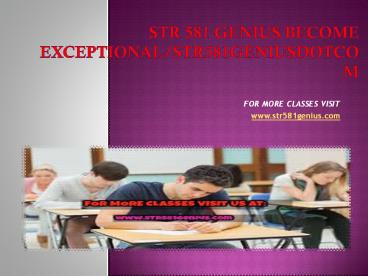 str 581 genius Become Exceptional/str581geniusdotcom