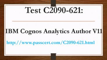 IBM Cognos C2090-621 dumps