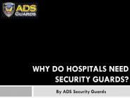 Why Do Hospitals Need Security Guards (1)