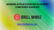Android application development Bahrain