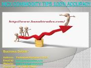 MCX Commodity Tips 100% Accuracy