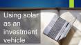 Using solar power as an investment vehicle PowerPoint PPT Presentation