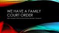 In Queens Would Our Family Court Order Change Based On The Final Divorce Decree PowerPoint PPT Presentation