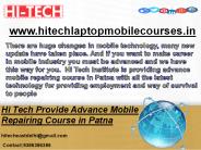Hi Tech Provide Advance Mobile Repairing Course in Patna