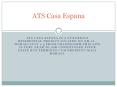 ATS Casa Espana PowerPoint PPT Presentation