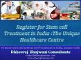Register for Stem cell Treatment in India : The Unique Healthcare Centre PowerPoint PPT Presentation