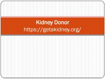 Kidney Donor