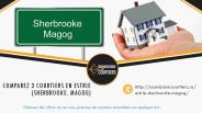 Soumissions Courtiers à Sherbrooke & Magog : comparez 3 offres