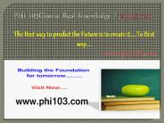 PHI 103Course Real Knowledge / phi103.com