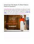Check out the styles to wear Stylish palazzo pants in summer!! PowerPoint PPT Presentation