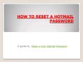 HOW TO RESET A HOTMAIL PASSWORD PowerPoint PPT Presentation