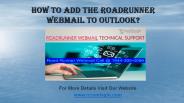 How To add the Roadrunner webmail to Outlook?