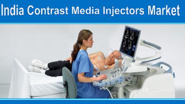India Contrast Media Injectors Market