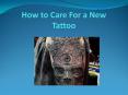 How to Care For a New Tattoo – Frank Lao IFA PowerPoint PPT Presentation