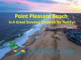 Point Pleasant Beach is a Great Summer Vacation for Family PowerPoint PPT Presentation