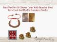 Feng Shui set of Chinese Coins with Bracelet, Good luck card and Double Happiness Symbol